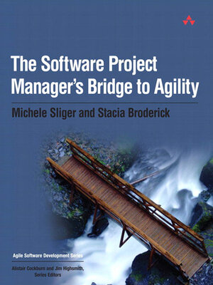 cover image of The Software Project Manager's Bridge to Agility